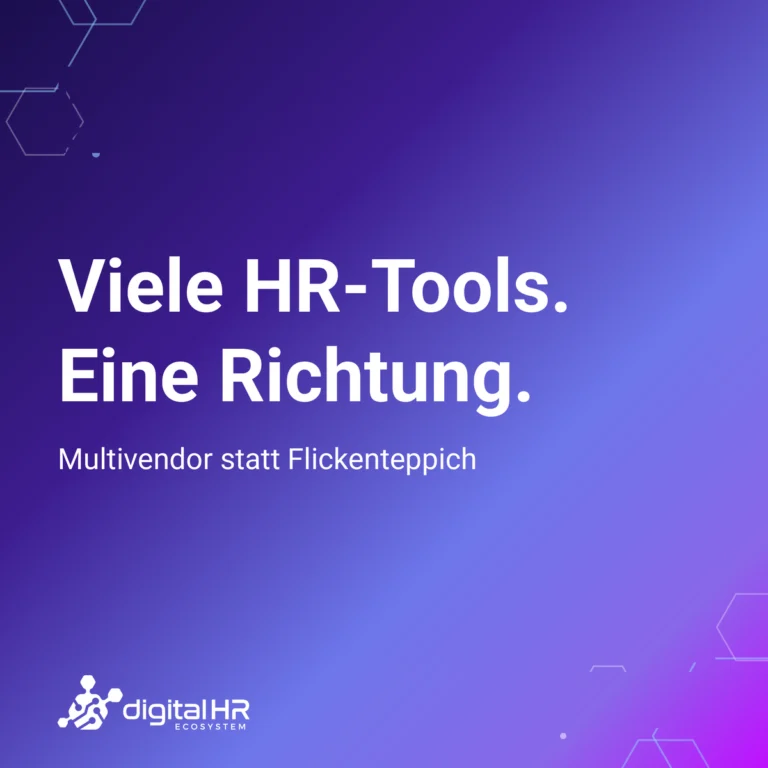 Viele HR-Tools, eine Richtung: Multivendor statt Flickenteppich
